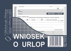 Wniosek o urlop MICHALCZYK I PROKOP A6 40 kartek